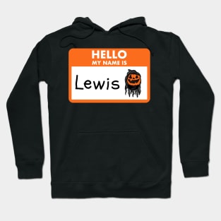 Hello my name is Lewis Hoodie